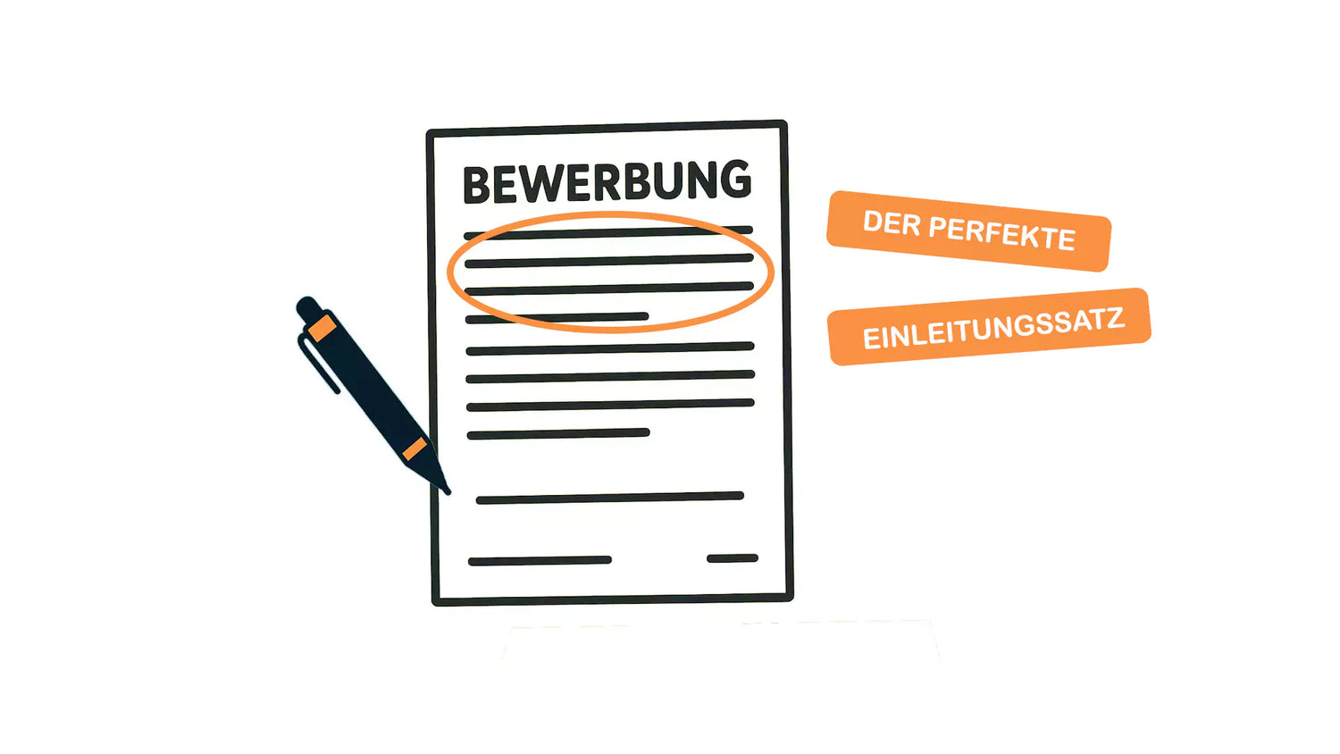 Der perfekte Einleitungssatz für Ihre Bewerbung: So begeistern Sie sofort (inkl. Beispiele)