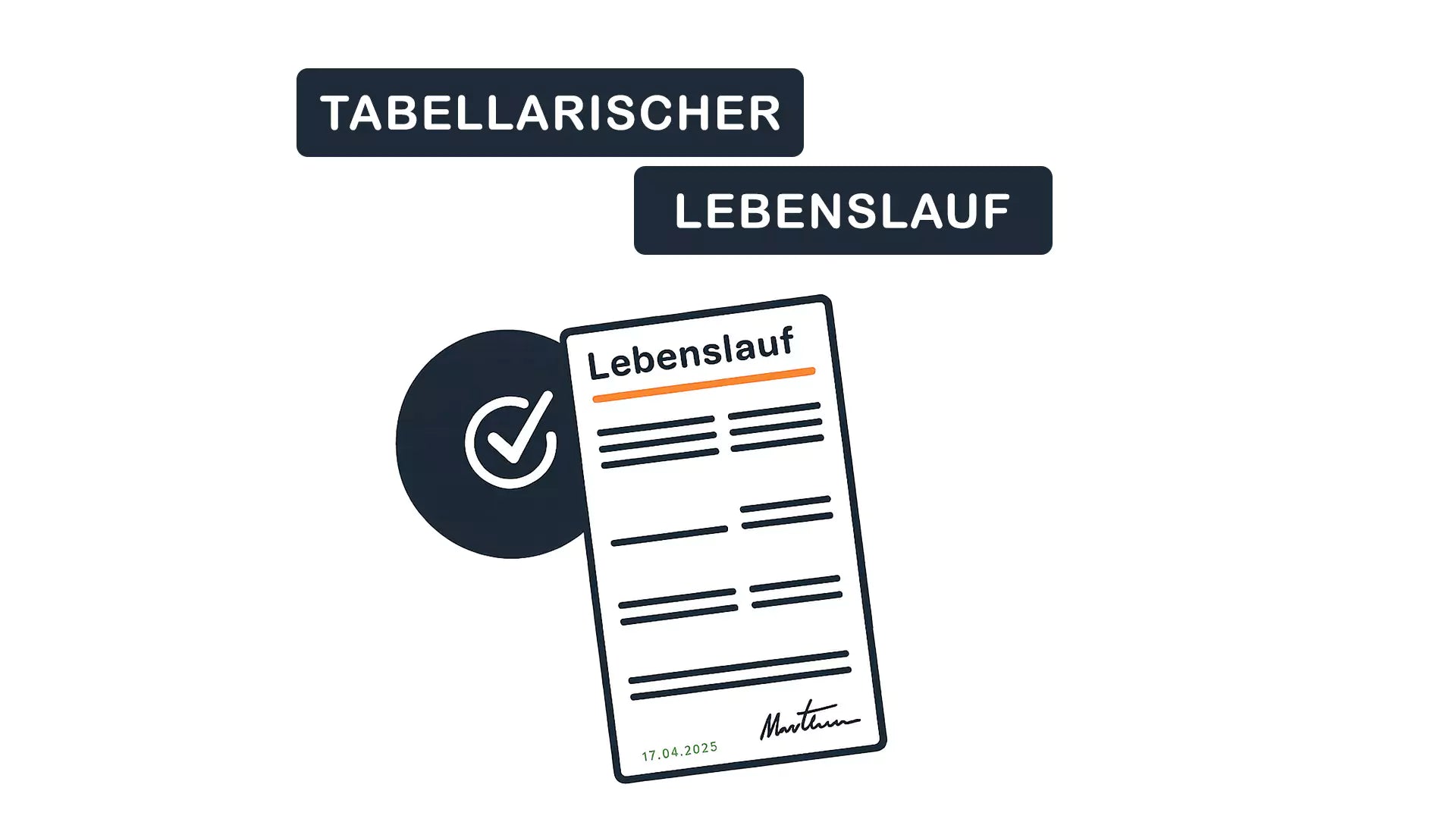 Was ist ein tabellarischer Lebenslauf? Dein Guide mit Tipps & Tricks