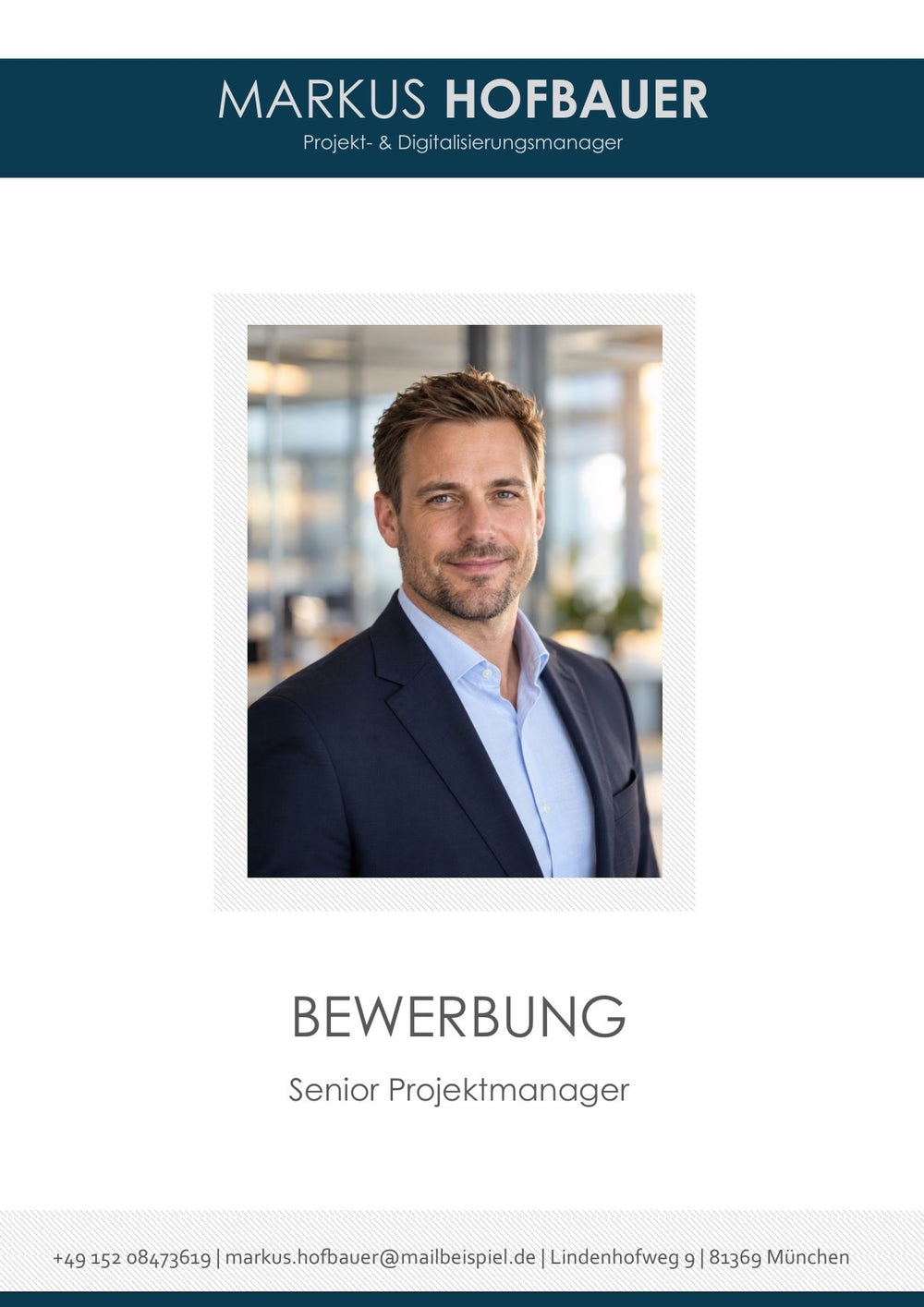 Arbeitsbeispiel einer Bewerbung als Senior Projektmanager in München (fiktive Person), Seite 1: Deckblatt
